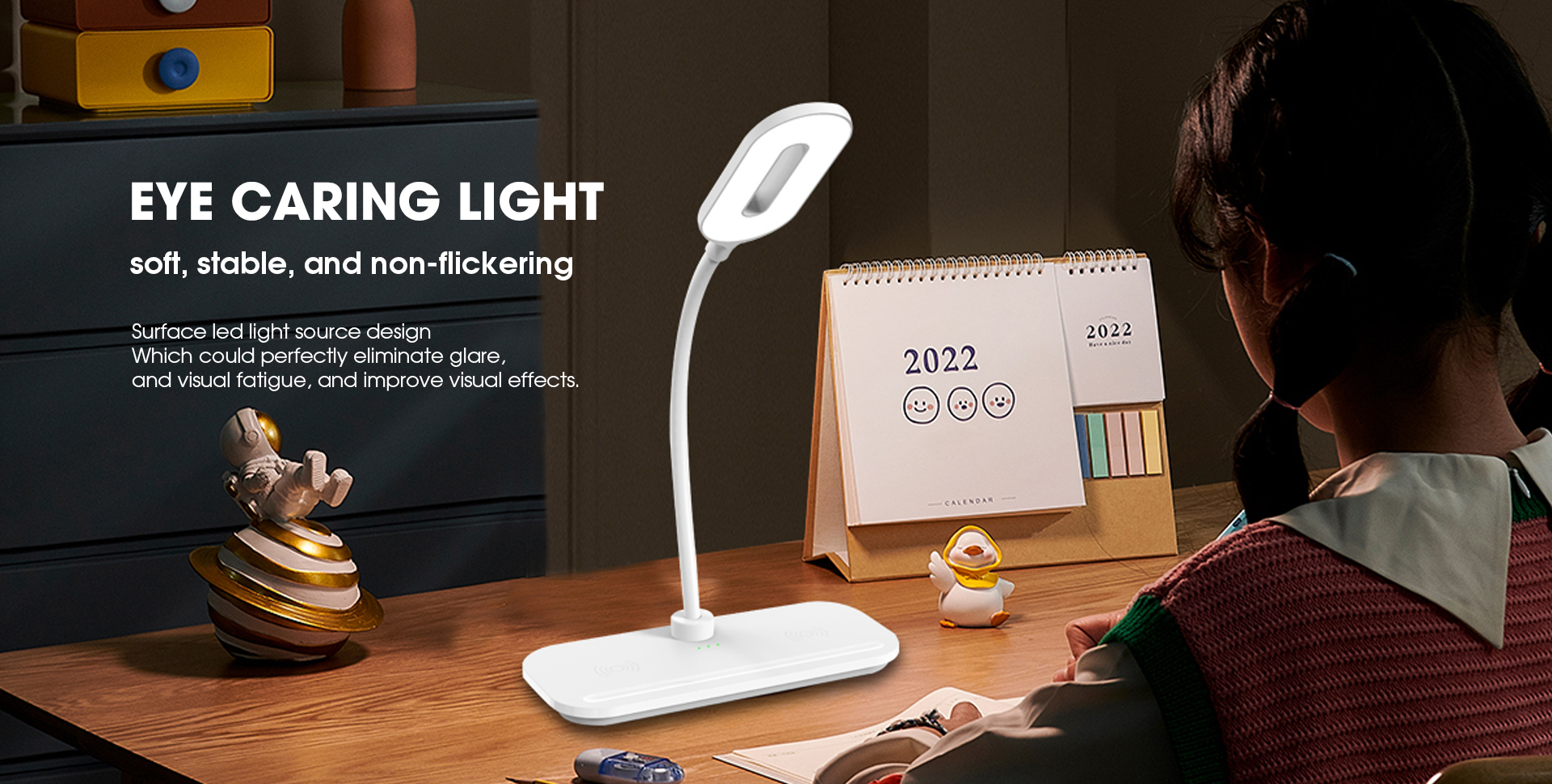 Eye caring light.soft,stable and non-flickering